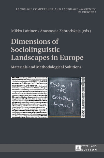 Dimensions of Sociolinguistic Landscapes in