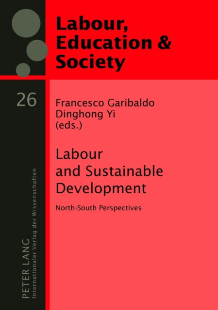 Labour and Sustainable Development: North-South