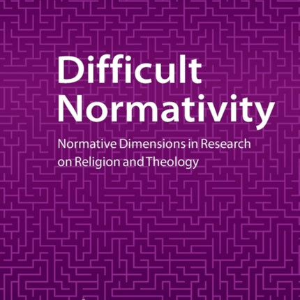 Difficult Normativity: Normative Dimensions in