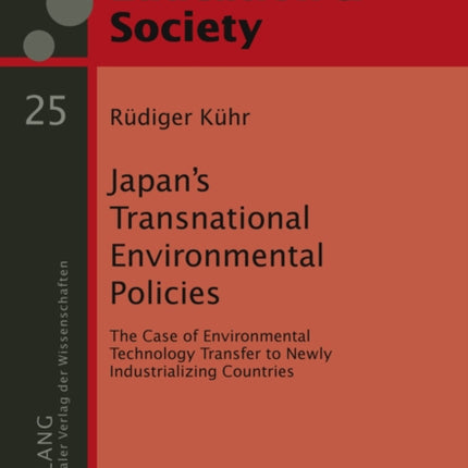 Japan’s Transnational Environmental Policies: The