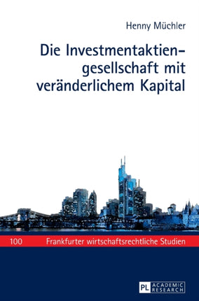 Die Investmentaktiengesellschaft mit