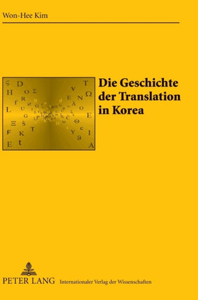 Die Geschichte Der Translation in Korea