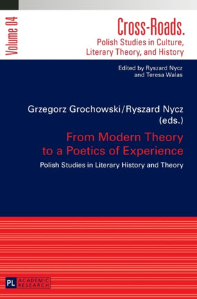 From Modern Theory to a Poetics of Experience:
