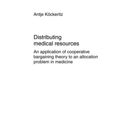 Distributing medical resources: An application of