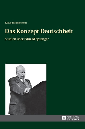 Das Konzept Deutschheit: Studien ueber Eduard