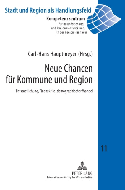 Neue Chancen fuer Kommune und Region: