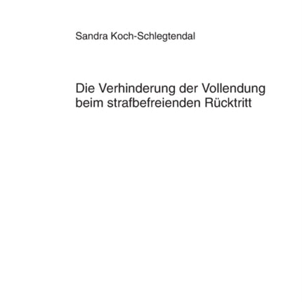 Die Verhinderung der Vollendung beim