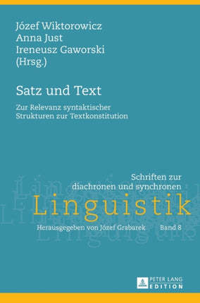 Satz und Text: Zur Relevanz syntaktischer