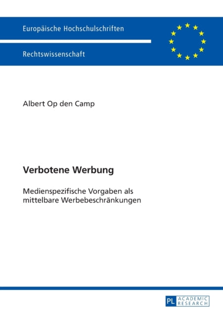 Verbotene Werbung: Medienspezifische Vorgaben als