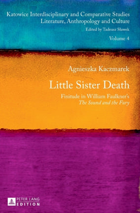 Little Sister Death: Finitude in William