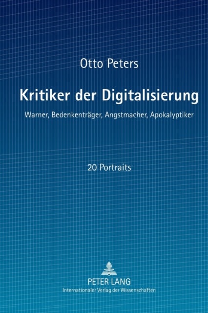 Kritiker der Digitalisierung: Warner,