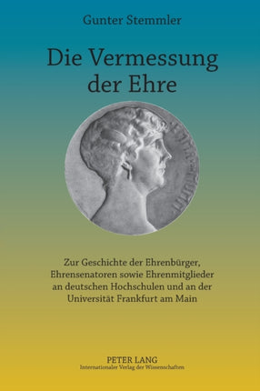 Die Vermessung der Ehre: Zur Geschichte der