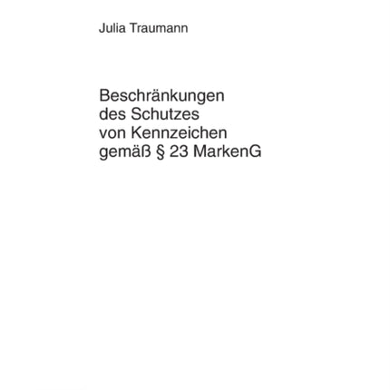 Beschraenkungen des Schutzes von Kennzeichen