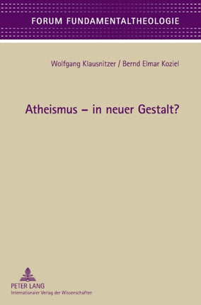 Atheismus - In Neuer Gestalt?