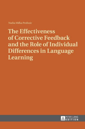 The Effectiveness of Corrective Feedback and the