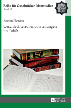 Geschlechterrollenvorstellungen Im Tafsīr