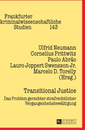 Transitional Justice: Das Problem Gerechter