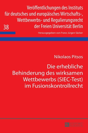 Die erhebliche Behinderung des wirksamen