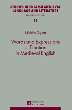 Words and Expressions of Emotion in Medieval