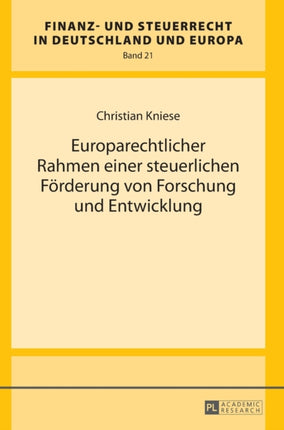 Europarechtlicher Rahmen einer steuerlichen