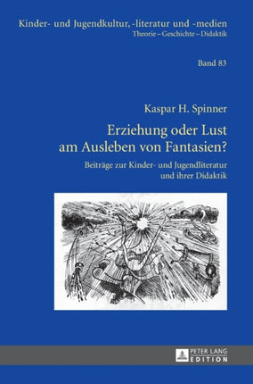 Erziehung oder Lust am Ausleben von Fantasien?:
