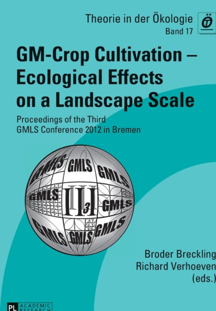 GM-Crop Cultivation – Ecological Effects on a