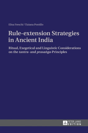 Rule-extension Strategies in Ancient India: