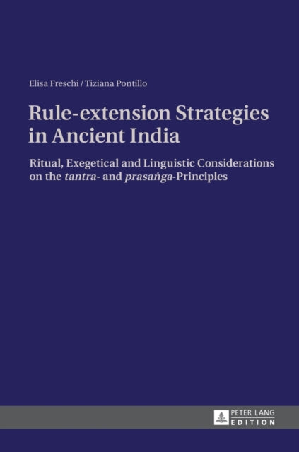 Rule-extension Strategies in Ancient India: