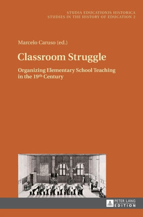 Classroom Struggle: Organizing Elementary School
