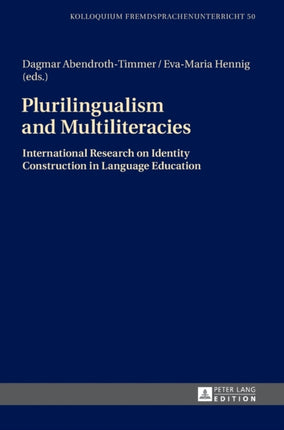 Plurilingualism and Multiliteracies: