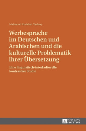 Werbesprache im Deutschen und Arabischen und die