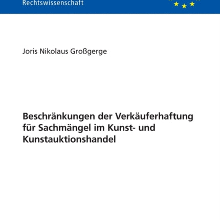Beschraenkungen der Verkaeuferhaftung fuer