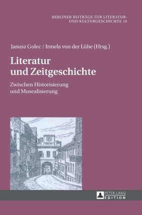 Literatur Und Zeitgeschichte: Zwischen