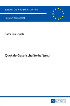 Quotale Gesellschafterhaftung