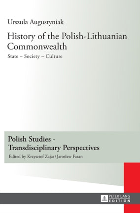 History of the Polish-Lithuanian Commonwealth: