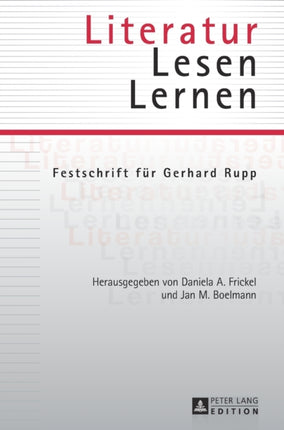 Literatur - Lesen - Lernen: Festschrift fuer