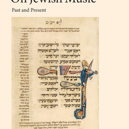 On Jewish Music: Past and Present