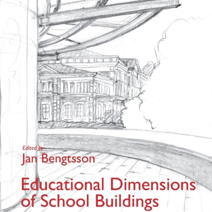 Educational Dimensions of School Buildings