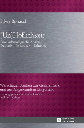 (Un)Hoeflichkeit: Eine kulturologische Analyse-