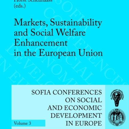 Markets, Sustainability and Social Welfare