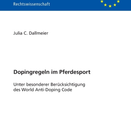 Dopingregeln im Pferdesport: Unter besonderer