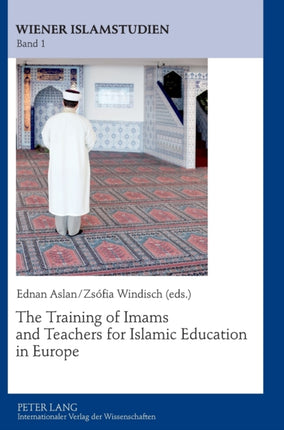The Training of Imams and Teachers for Islamic