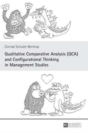 Qualitative Comparative Analysis (QCA) and