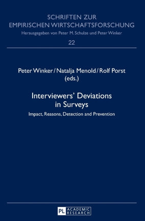 Interviewers’ Deviations in Surveys: Impact,