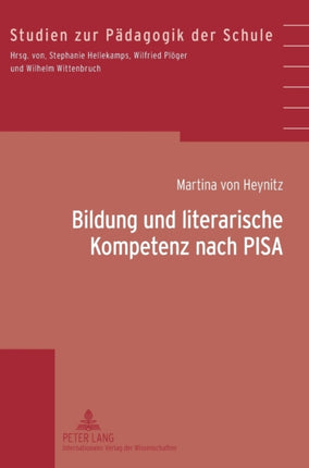 Bildung und literarische Kompetenz nach PISA: