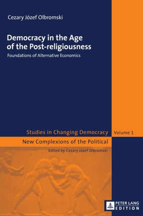 Democracy in the Age of the Post-religiousness: