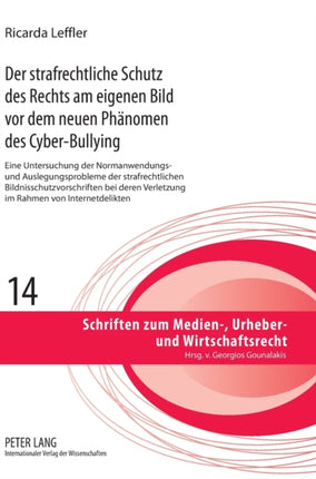 Der strafrechtliche Schutz des Rechts am eigenen