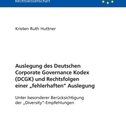 Auslegung des Deutschen Corporate Governance