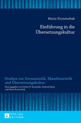 Einfuehrung in die Uebersetzungskultur