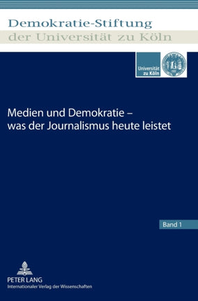 Medien Und Demokratie - Was Der Journalismus